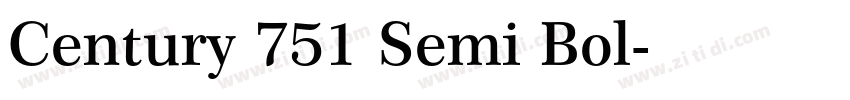 Century 751 Semi Bol字体转换 Century 751 Semi Bol字体转换